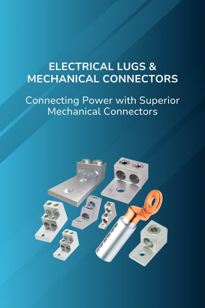 Electrical lugs & Mechanical Connector