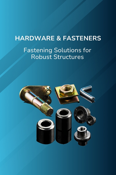 Hardware & Fastners