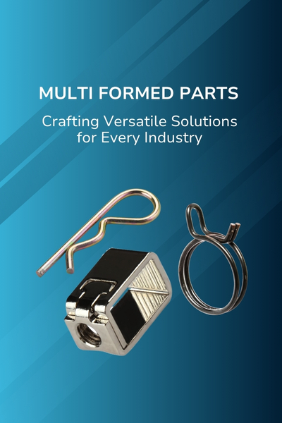 Multi Formed Parts